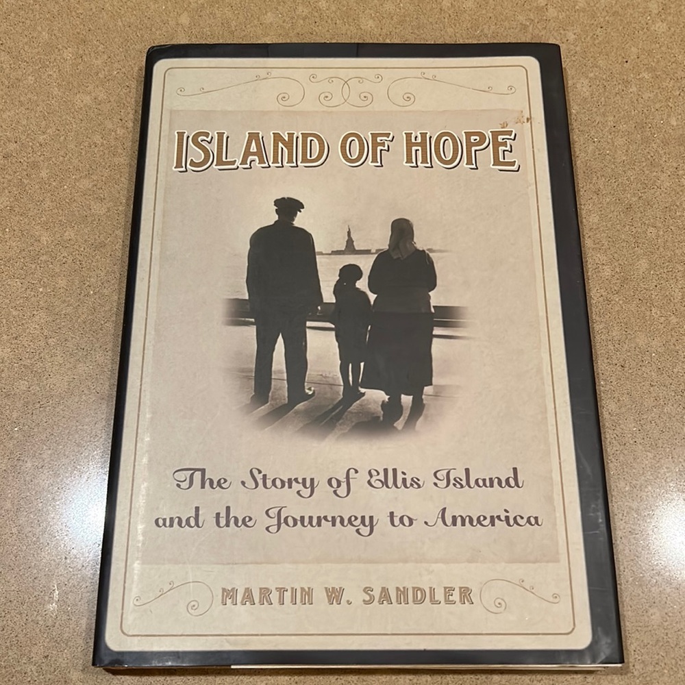 Island of Hope - the story of Ellis Island, and the journey to America Book